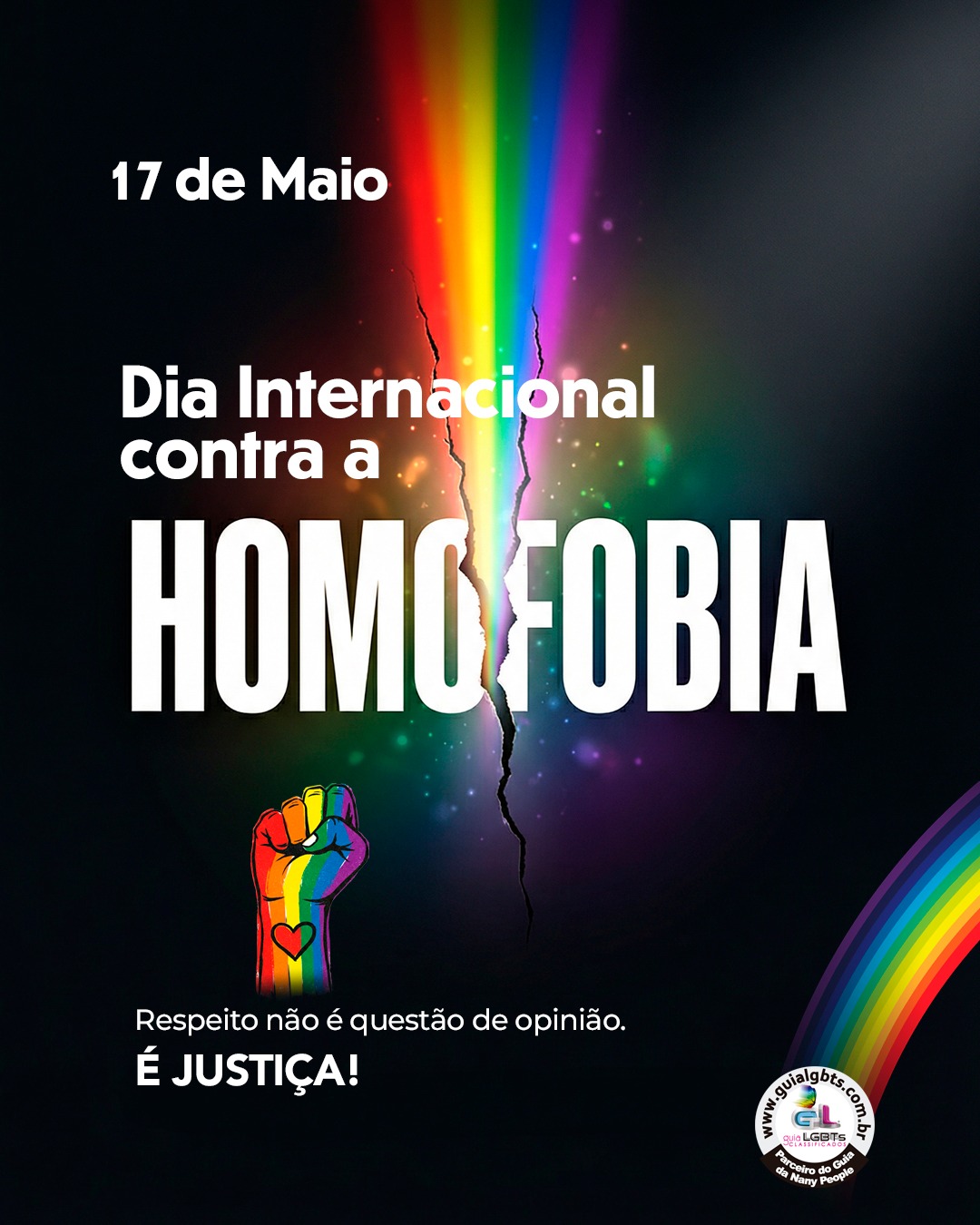 ?✨ 17 de Maio – Dia Internacional contra a Homofobia, Transfobia e Bifobia ✨?