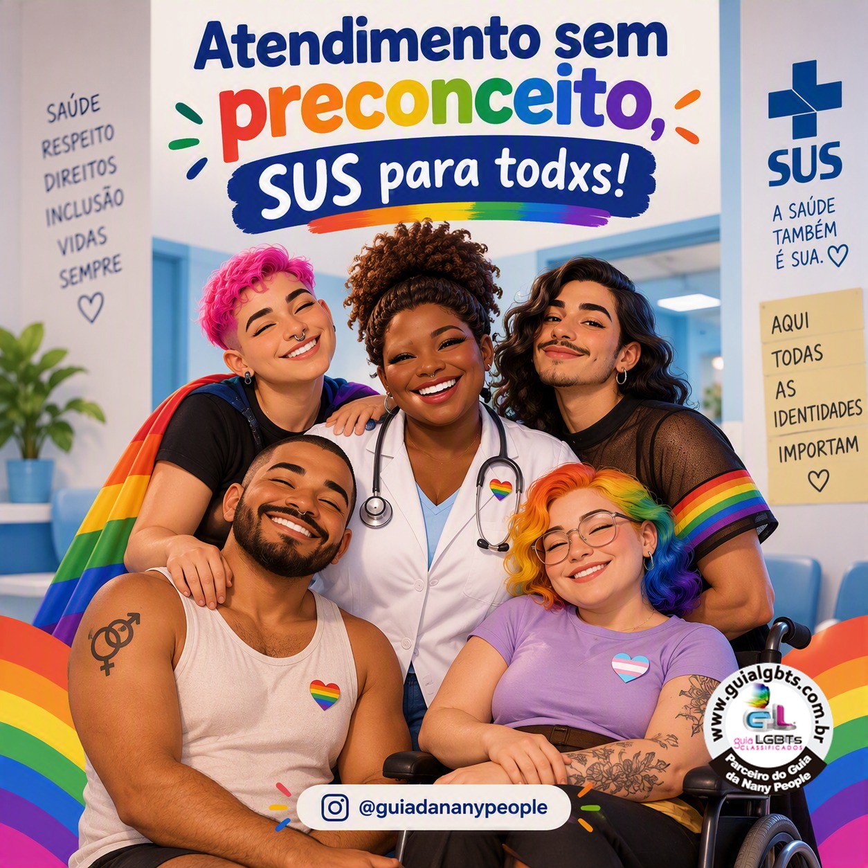 “Atendimento sem preconceito, SUS para todxs!”